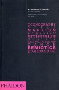 Art History and its Methods: A Critical Anthology/Eric Fernie