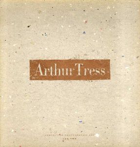 アーサー・トレス　Arthur Tress/