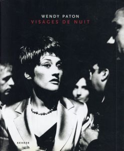 ウェンディ・ペイトン　Wendy Paton: Visages De Nuit/