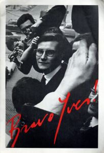 イヴ・サンローラン　Bravo Yves!/Yves Saint Laurent