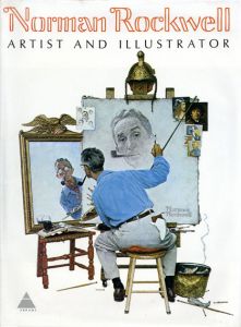 ノーマン・ロックウェル　Norman Rockwell: Artist and Illustrator/Thomas S. Buechner