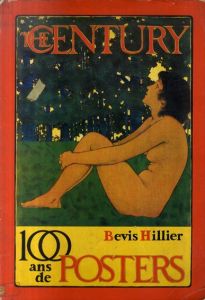 100 Years of Posters/Bevis Hillier