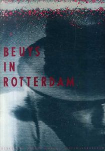 ヨーゼフ・ボイス　Beuys in Rotterdam/Joseph Beuys　Peter Struycken