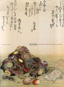 Ehon: The Artist And the Book in Japan/Roger S. Keyes