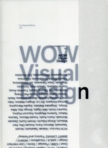 WOW Visual Design/WOW　WOW　WOW　深沢慶太　Yoko Kasai　WOW