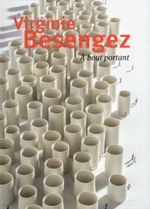 Virginie Besengez: A bout portant/Valerie Douniauxのサムネール