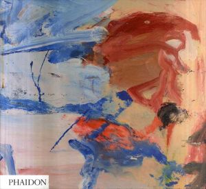 ウィレム・デ・クーニング　Willem de Kooning: A Way of Living/Judith Zilczer