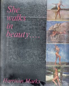 ハリソン・マークス写真集　Harrison Marks: She Walks in Beauty/Harrison Marksのサムネール
