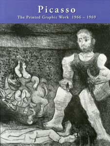 ピカソ　Picasso's Paintings, Watercolors, Drawings & Sculpture A comprehenSive Illustrated Catalogue 1885-1973: Catalogue of the Printed Graphic Work 1966-1969/Georges Bloch