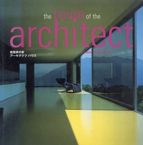 The House of the Architect/Anatxu Zabalbeascoa