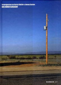 Aus Kunstlersicht 13 Fragen 51 Interviews / According to the Artists 13 Questions-51 Interviews/Harriet Haubler　Aeneas Bastian