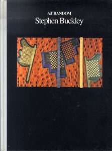 ArT RANDOM 44　Stephen Buckley　スティーブン・バックリー/