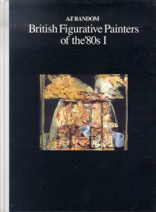 ArT RANDOM 46・47　British Figurative Painters　1・2　2冊揃/