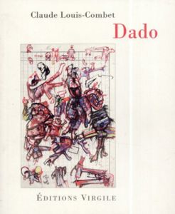 ダド Dado/Claude Louis-Combet/Dado(Miodrag Djuric)