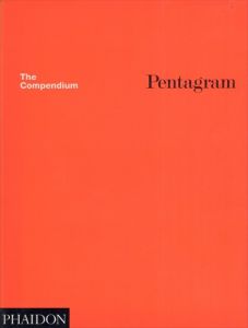 Pentagram: The Compendium/Pentagram Partners