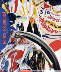 ジェームス・ローゼンクイスト　James Rosenquist: A Retrospective/Walter Hopps/Sarah Bancroftのサムネール