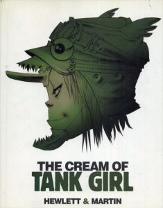 The Cream of Tank Girl/アラン・マーティン