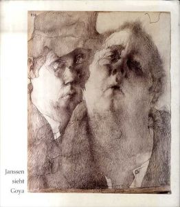 ホルスト・ヤンセンが見るゴヤ　Janssen sieht Goya : Wer das Gegenteil will, kopiert das Original/のサムネール
