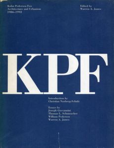 コーン・ペダーセン・フォックス作品集　KPF/Warren A.James