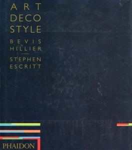 Art Deco Style/Bevis Hillier