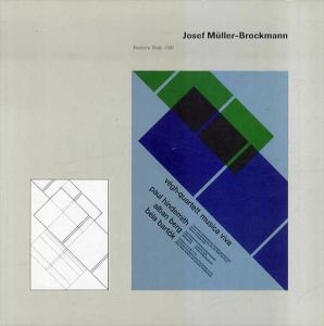 ヨゼフ・ミューラー＝ブロックマン　Josef Müller-Brockmann: Posters 1948–1981/