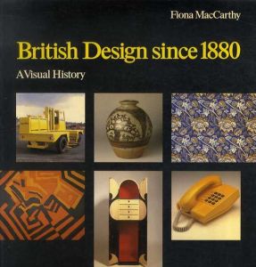 British Design Since 1880/Fiona MacCarthy