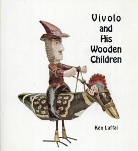 Vivolo and His Wooden Children/