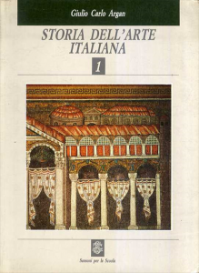 Storia Dell'Arte Italiana 1/Giulio Carlo Argan