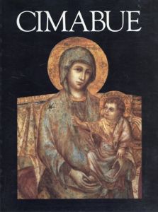 チマブーエ: Cimabue/Monica Chiellini