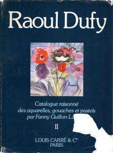 ラウル・デュフィ　水彩/ガッシュ/パステル　カタログ・レゾネ　全2冊揃/Fanny Guillon-Laffaille のサムネール