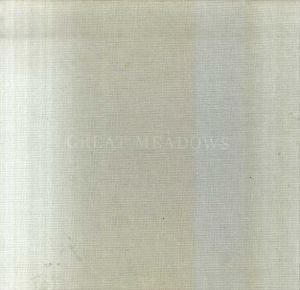 Great Meadows: The Making of Here/Julien Robson/Glenn Adamson/Philip Baldwin/Petah Coyne/De Leon 