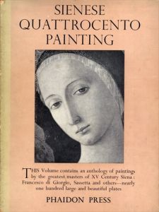 シエナ15世紀の絵画 Sienese Quattrocento Painting/John Pope-Hennessy