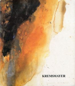 ヘルマン・クレムスマイヤー　Hermann Kremsmayer　Herbst 1988/Mario Mauroner