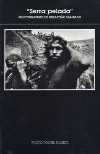 セバスチャン・サルガド写真集　Serra pelada/Marcio Souza Sebastiao Salgado