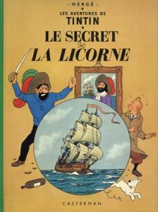 TINTIN: Le Secret La Licorne/Herge
