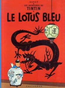 TINTIN: Le Lotus Bleu/Herge