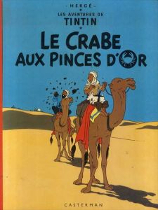 TINTIN: Le Crabe Aux Pinces D'or/Herge