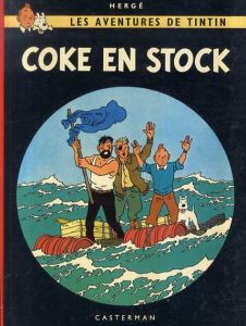 TINTIN: Coke en stock /Herge