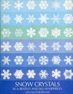 Snow Crystals (Dover Pictorial Archive)/Bentley and Humphreys