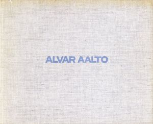 アルヴァ・アールト　Alvar Aalto: Band1/Alvar Aalto
