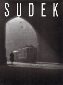 ヨゼフ・スデク写真集　Josef Sudek/