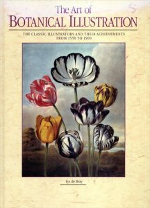Art of Botanical Illustration/Lys De Bray