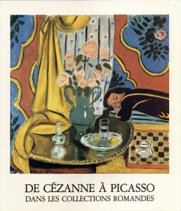 De Cezanne A Picasso: Dans Les Collections Romandes/