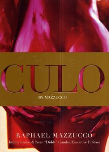 ラファエル・マズッコ写真集　Raphael Mazzucco: Culo by Mazzucco/Raphael Mazzucco
