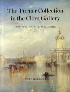 Turner in the Clore Gallery: An Illustrated Guide/