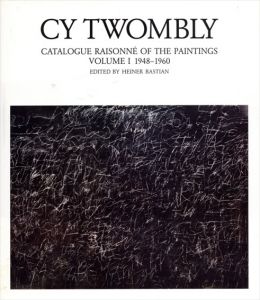 サイ・トゥオンブリー　カタログ・レゾネ1-5　Cy Twombly Catalogue Raisonne of The Paintings 1-5　全7冊中5冊揃/Heiner Bastian