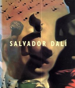 サルヴァドール・ダリ　Salvador Dali/Salvador Dali/Luis Romero