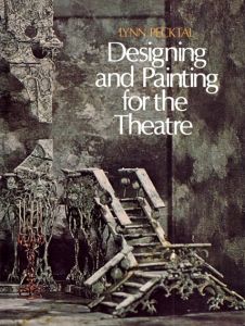 Designing and Painting for the Theatre/Lynn Pecktal