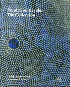 バイエラー財団コレクション　Foundation Beyeler The Collection/Theodora Vischer