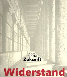 Widerstand: Denkbilder fur die Zukunft/クリスチャン・ボルタンスキー　トニー・クラッグ　ブルース・ナウマン他のサムネール